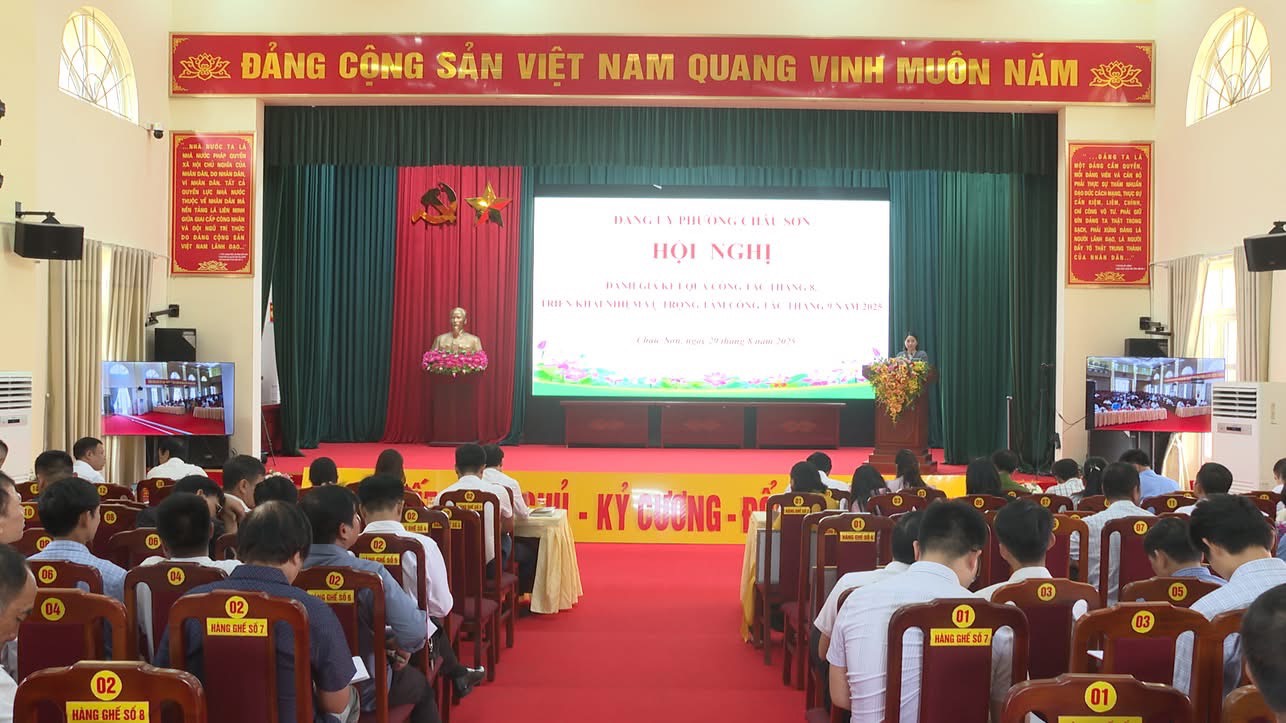 Đảng ủy phường Châu Sơn tổ chức Hội nghị đánh giá kết quả công tác tháng 8, triển khai nhiệm vụ trọng tâm công tác tháng 9 năm 2025